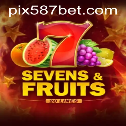 Descubra o Fascinante Mundo de SevensFruits20 no 587bet.com