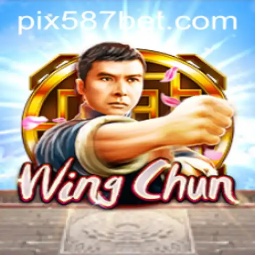 Explorando o Fascinante Jogo WingChun e sua Relação com 587bet.com